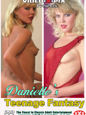 Danielle's Teenage Fantasy
