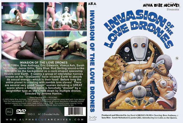 Invasion Of The Love Drones