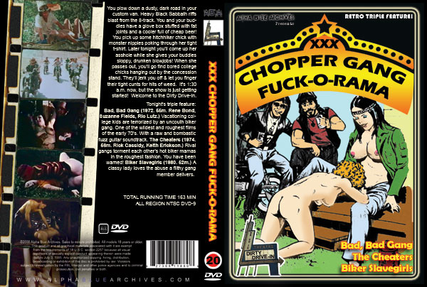 Chopper Gangfuck-O-Rama