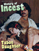 History of Inksest: Taboo Dotter - Image 2
