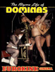 The Bizarre Life of Dominas - Image 2