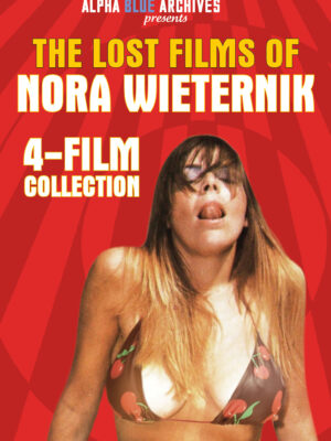 THE LOST FILMS OF NORA WIETERNIK