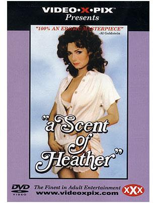 Scent of Heather, A