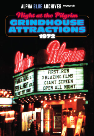 GRINDHOUSE ATTRACTIONS: 1972
